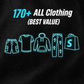 170+ ALL Clothing (BEST VALUE)